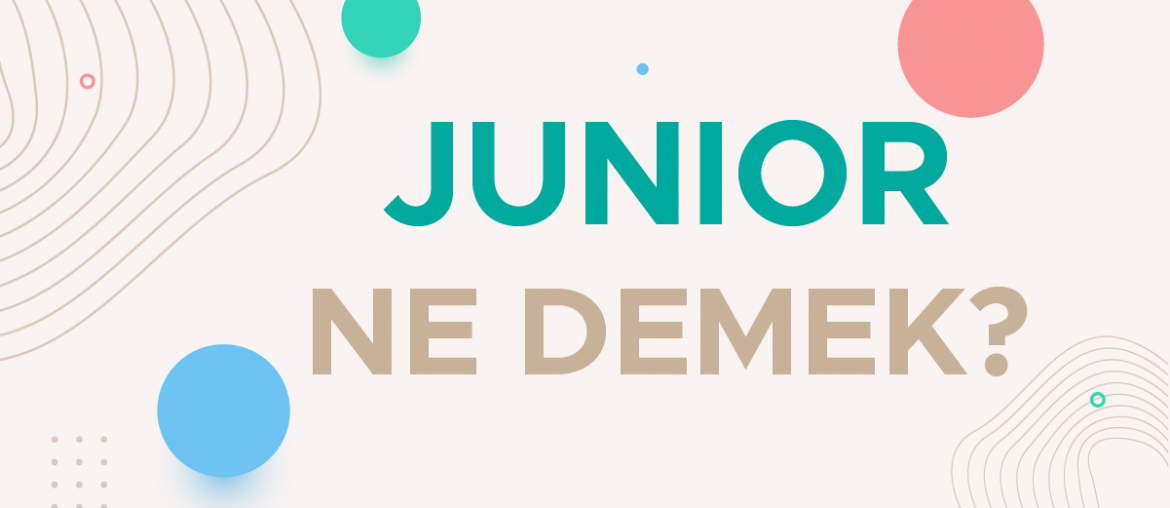 junior ne demek