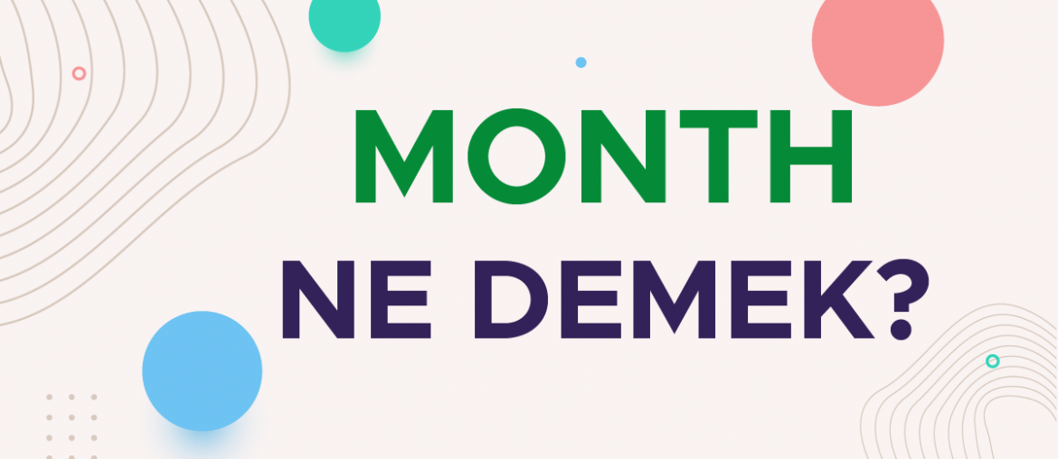 month ne demek