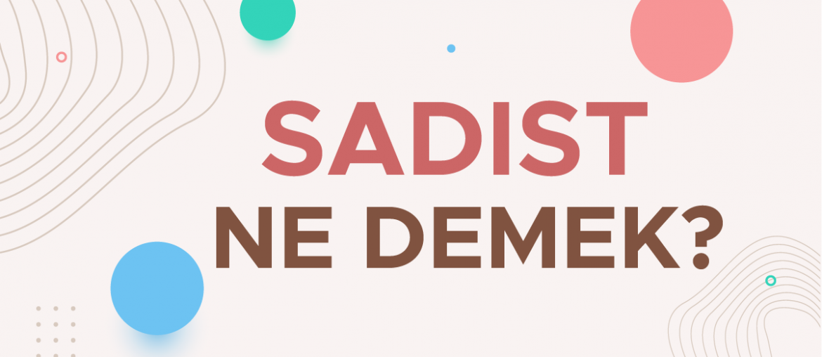 sadist ne demek