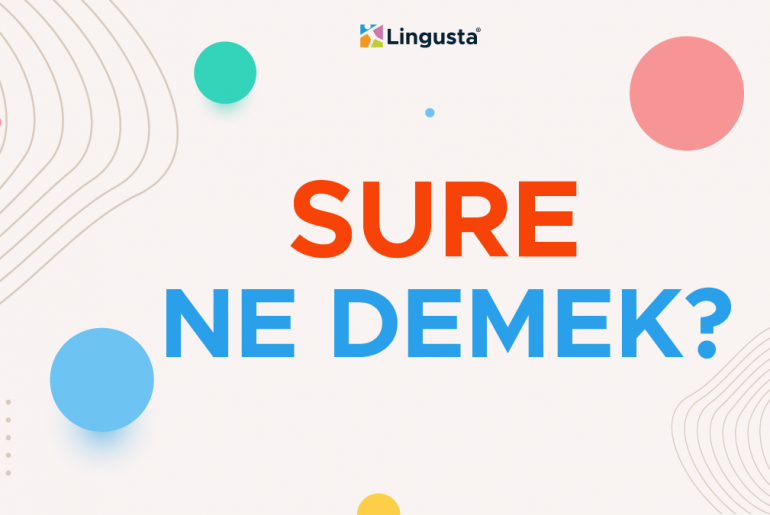sure ne demek